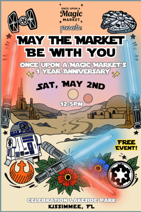 Once Upon a Magic Market’s “May The Market Be With You” One-Year Anniversary Celebration
